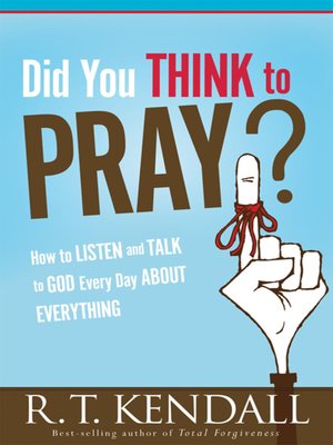 cover image of Did You Think to Pray